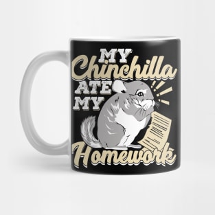 My Chinchilla Ate My Homework Mug